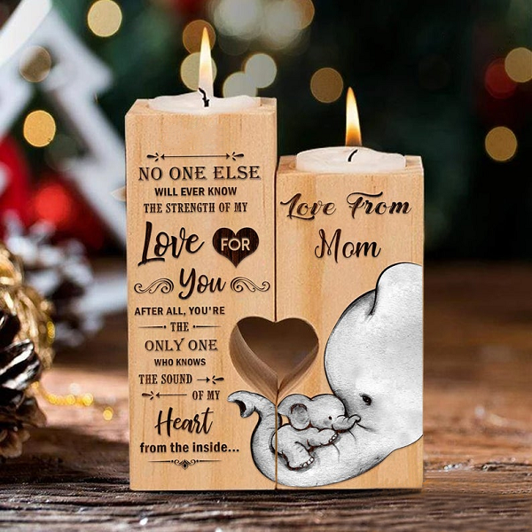 No One Else Will Ever Know The Strength Of My Love For You - Candle Holder