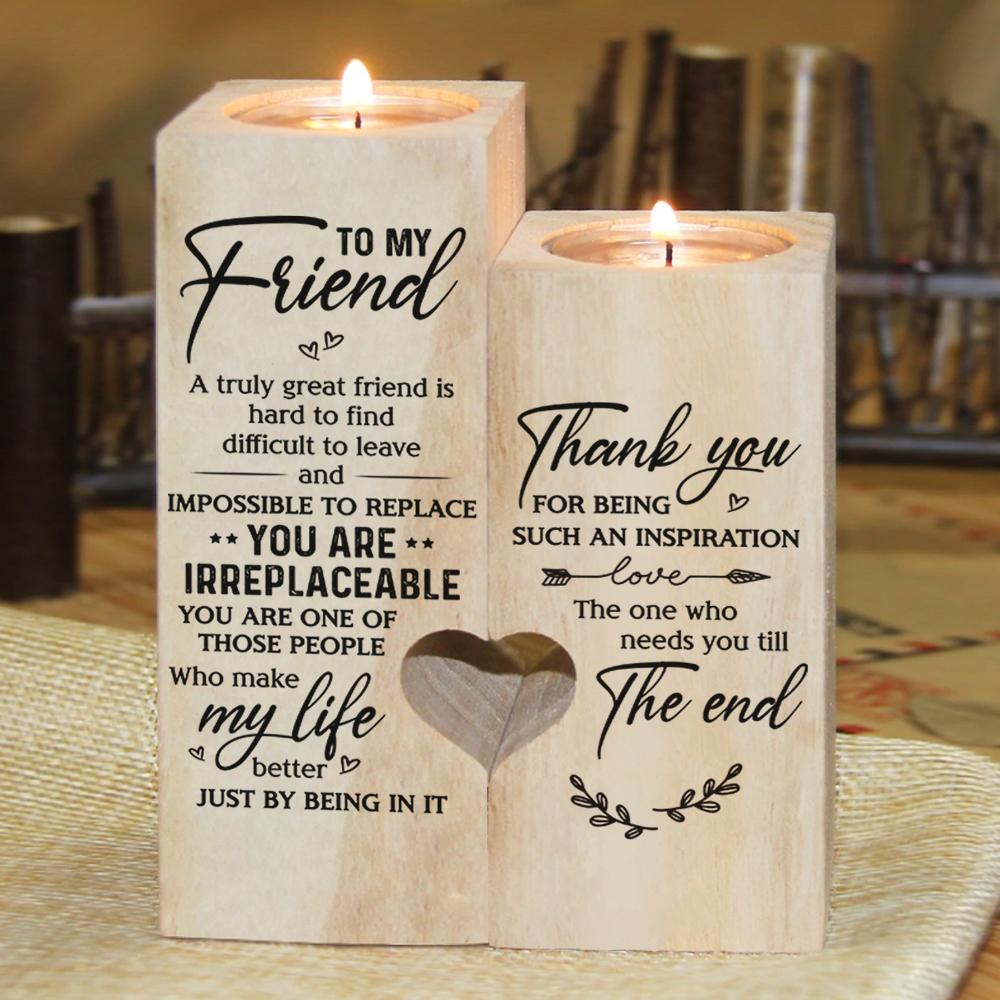 To My Bestie - You Are Irreplaceable- Candle Holder Candlestick
