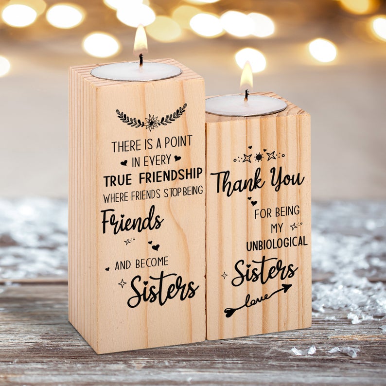 To My Bestie - Thank You For Being My Unbiological Sister - Candle Holder Candlestick